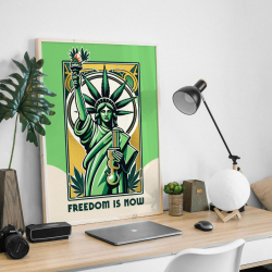 Poster “Freedom Is Now”